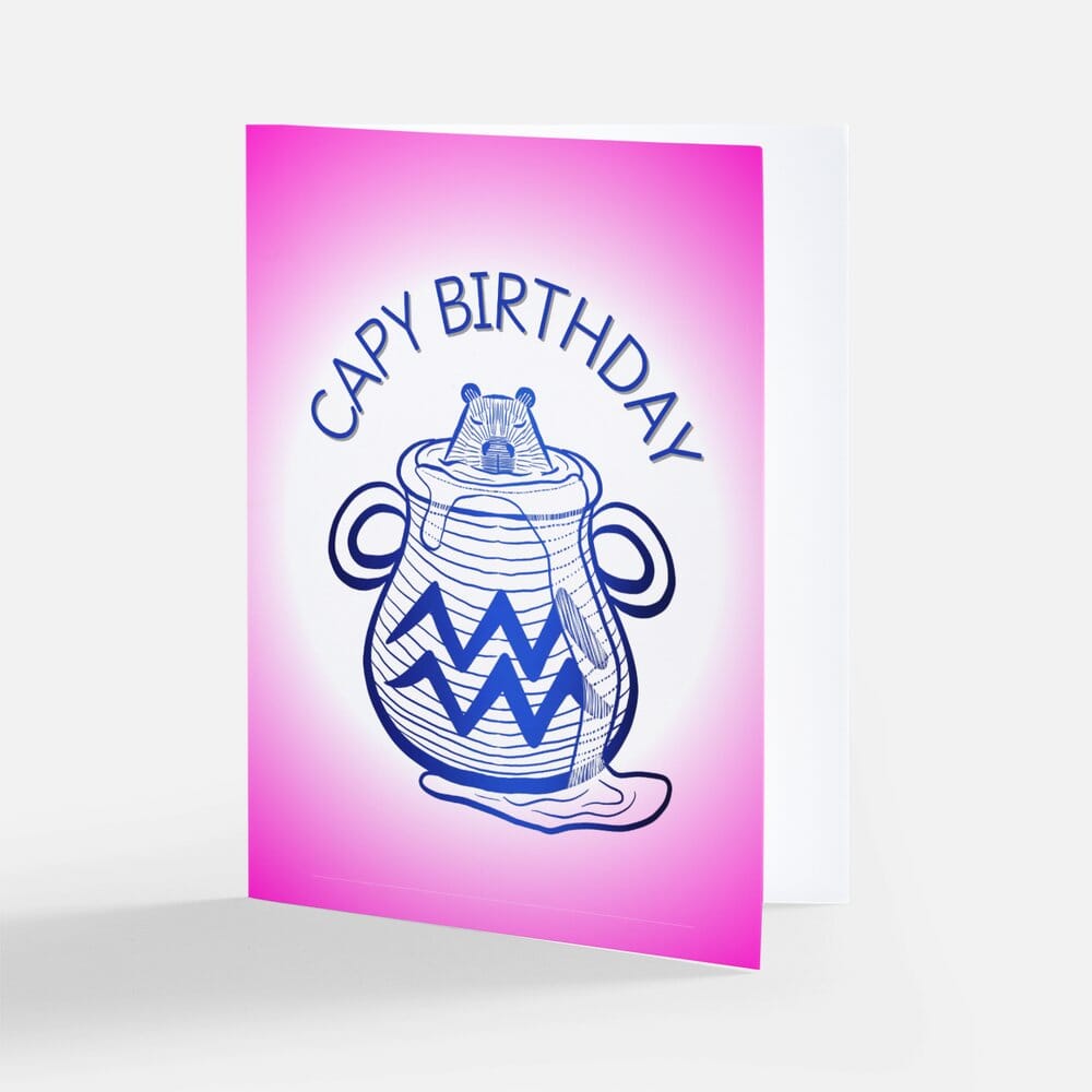 Capybara Zodiac - 11 - Aquarius Birthday Card (Limited Quantities) Greeting Card JoyousJoyfulJoyness
