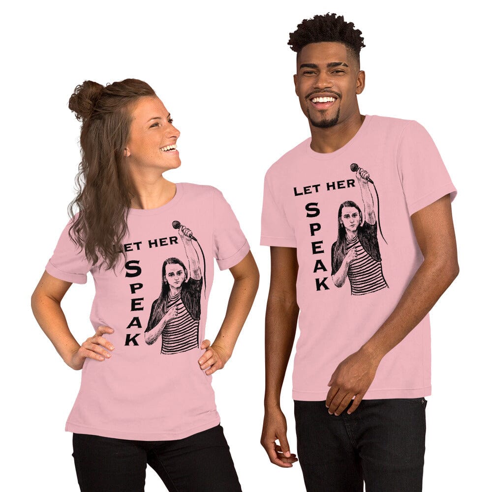 Let Her Speak T-Shirt | Zooey Zephyr | All net proceeds go to Vote Save America JoyousJoyfulJoyness Pink S 